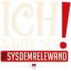 Ich därff de! Sysdemrelewand