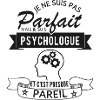 Psychologue Parfait shirt cadeau