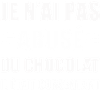 Humour chocolat