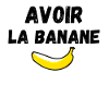 Avoir la banane fruit marrant