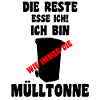 Mülltonnen Spruch Design