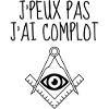 J'peux pas J'ai complot