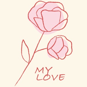 Rose My Love - Mon Amour - Saint valentin