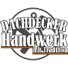 Dachdecker/ Handwerk mit Tradition