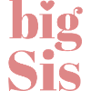 Big Sis / Big Sister