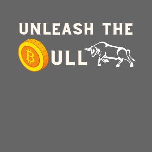 Unleash the Bull Bitcoin BTC Krypto Trading HODL