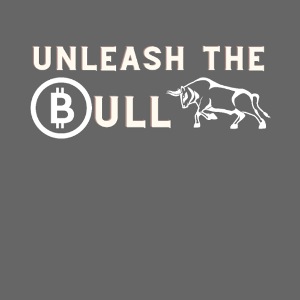 Unleash the Bull Bitcoin BTC Krypto Trading HODL