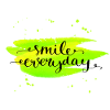 SMILE EVERYDAY