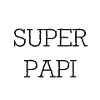 Super Papi