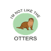 not like the otters