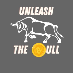 Unleash the Bull Bitcoin BTC Krypto Trading HODL