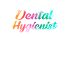 Dental hygienist
