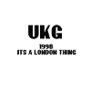 UKG is een Londens ding