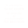 Je dois accomplir ma mission