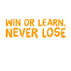 you cannot lose