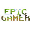 Epic Gamer