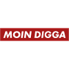 MOIN DIGGA