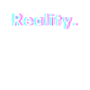 Reality Techno Rave Design