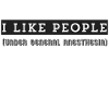 I like people under general anesthesia