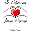 je t'aime ma soeur d'amour