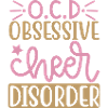 OCD Obsessive Cheer Disorder