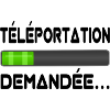 téléportation demandée