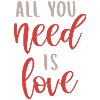 All you need is love