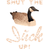 Funny Duck Hunting Gift Shut The Duck Up