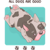 All Dogs are good