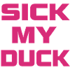 sick my duck magenta