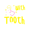 I'm Friends With The Tooth Fairy - Dentist