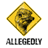 Allegedly ostrich - traffic sign
