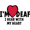 Sono sordo, non posso sentirti, sento con il mio cuore