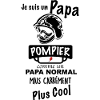 Papa pompier le meilleur