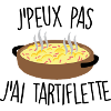 J'peux pas j'ai tartiflette