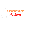 Movement Pattern