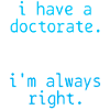 PhD Doctor