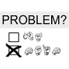 Problem? - Sign language - dgs-streetwear
