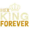 Her King forever