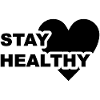 Stay healthy all black
