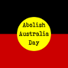 Abolish Australia Day