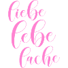 Liebe lebe lache