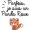 Je suis un panda roux