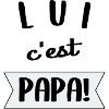 lui c'est Papa