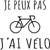 Je Peux Pas J'ai Vélo