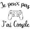 Je Peux Pas J'ai Console
