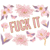 Fuck it pink