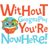 Without Geography You're Nowhere
