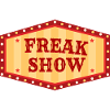 Freak Show Funny Gift Fun