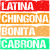 Chingona Latina